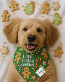 I Ate Santa’s Cookies Dog Bandana