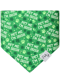 Pet Me I'm Irish Dog Bandana